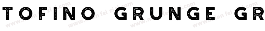 Tofino Grunge Grunge字体转换